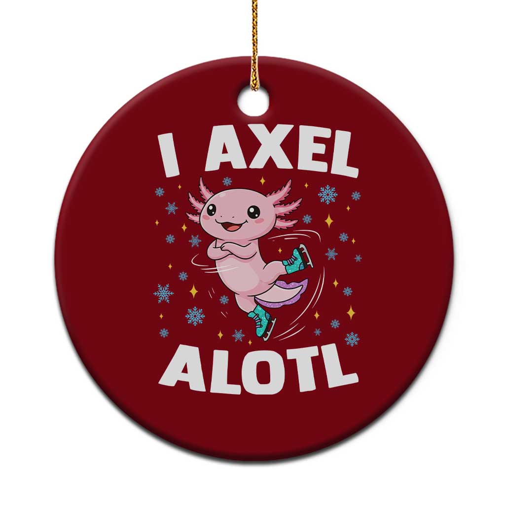 Funny Axolotl Ice Skating Ceramic Ornament I Axel Alotl Winter Sport TS11 1pc Red Print Your Wear