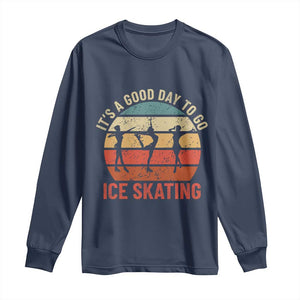 Funny It's A Good Day To Go Ice Skating Long Sleeve Shirt TS11 Navy Print Your Wear