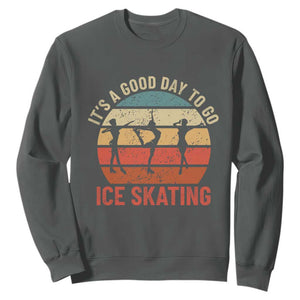 Funny It's A Good Day To Go Ice Skating Sweatshirt TS11 Dark Heather Print Your Wear