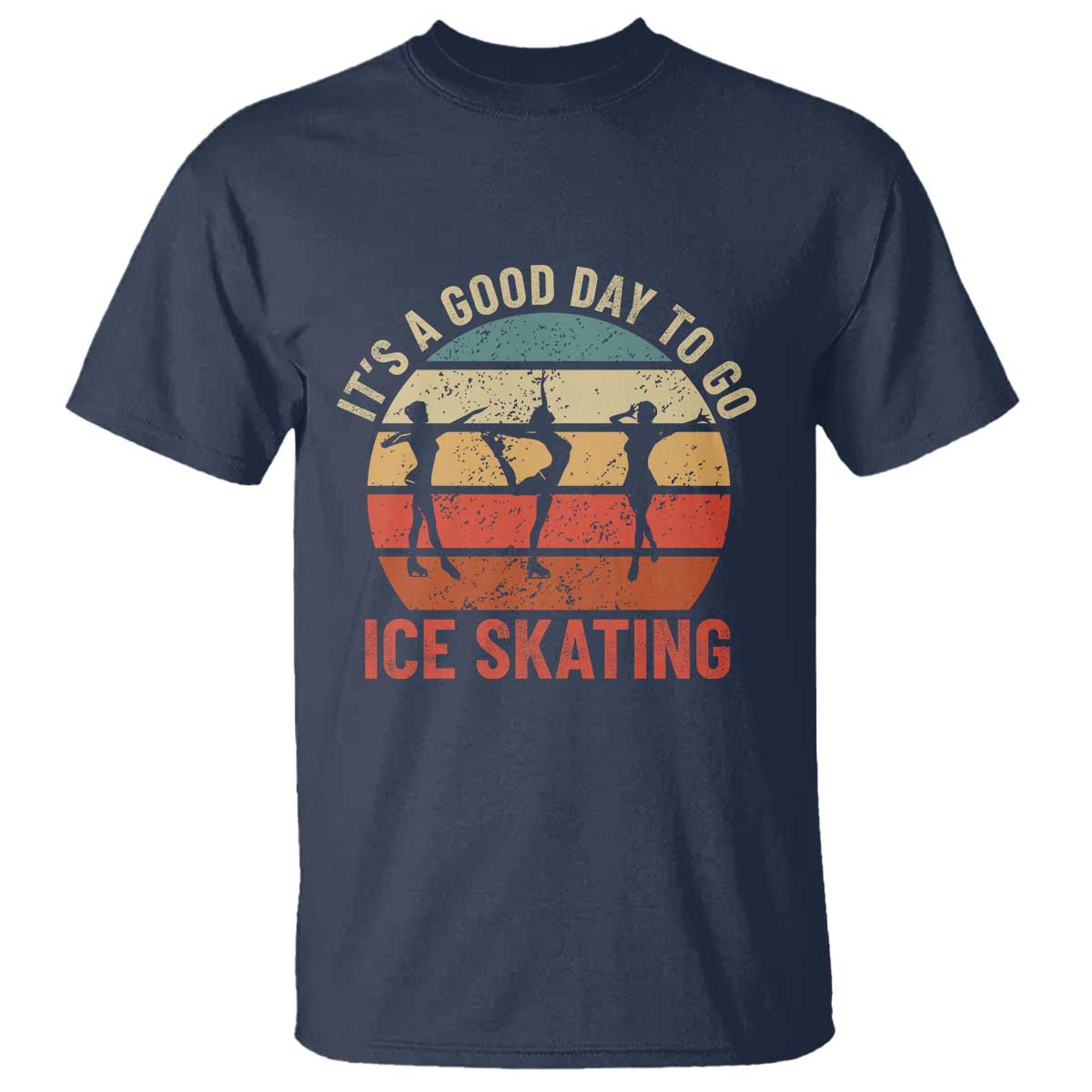 Funny It's A Good Day To Go Ice Skating T Shirt TS11 Navy Print Your Wear