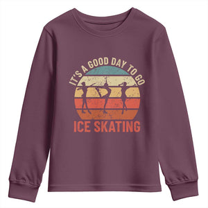 Funny It's A Good Day To Go Ice Skating Youth Sweatshirt TS11 Maroon Print Your Wear