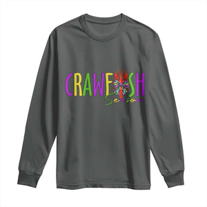 Funny Mardi Gras Cajun Crawfish Season Long Sleeve Shirt TS11 Dark Heather Print Your Wear