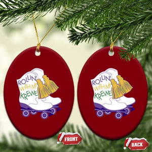 Funny Mardi Gras Ceramic Ornament Rollin' With My Krewe Marching Boots Carnival Party TS11 Print Your Wear