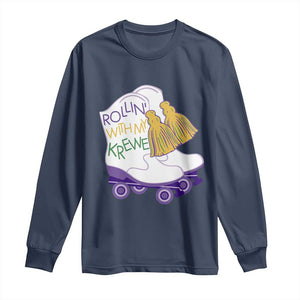 Funny Mardi Gras Long Sleeve Shirt Rollin' With My Krewe Marching Boots Carnival Party TS11 Navy Print Your Wear