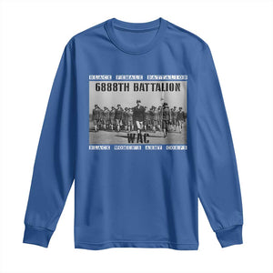 6888th Battalion Long Sleeve Shirt Black Female Battalion WAC Women's Army Corps Black History Month TS11 Royal Blue Print Your Wear