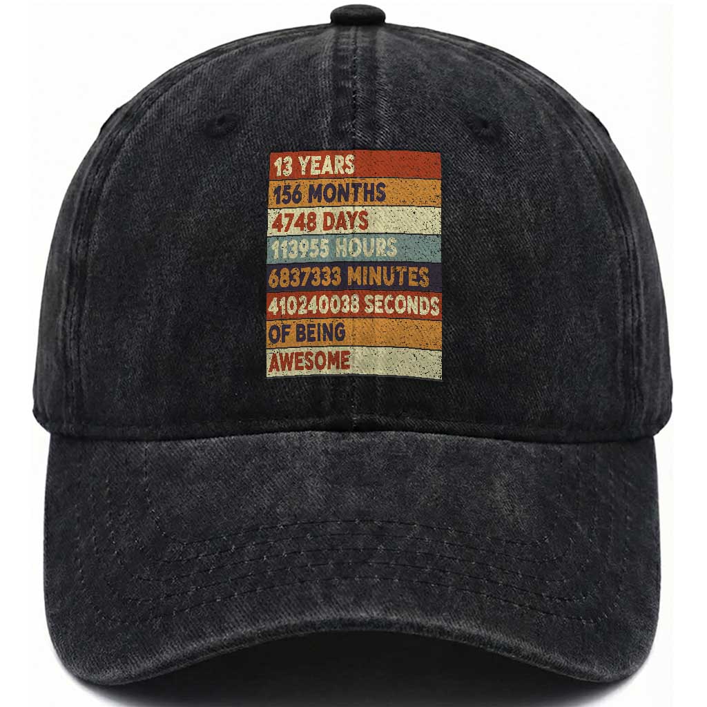 Funny 13th Birthday Washed Cotton Baseball Cap 13 Years 156 Months 4748 Days Vintage Retro TS11 Print Your Wear