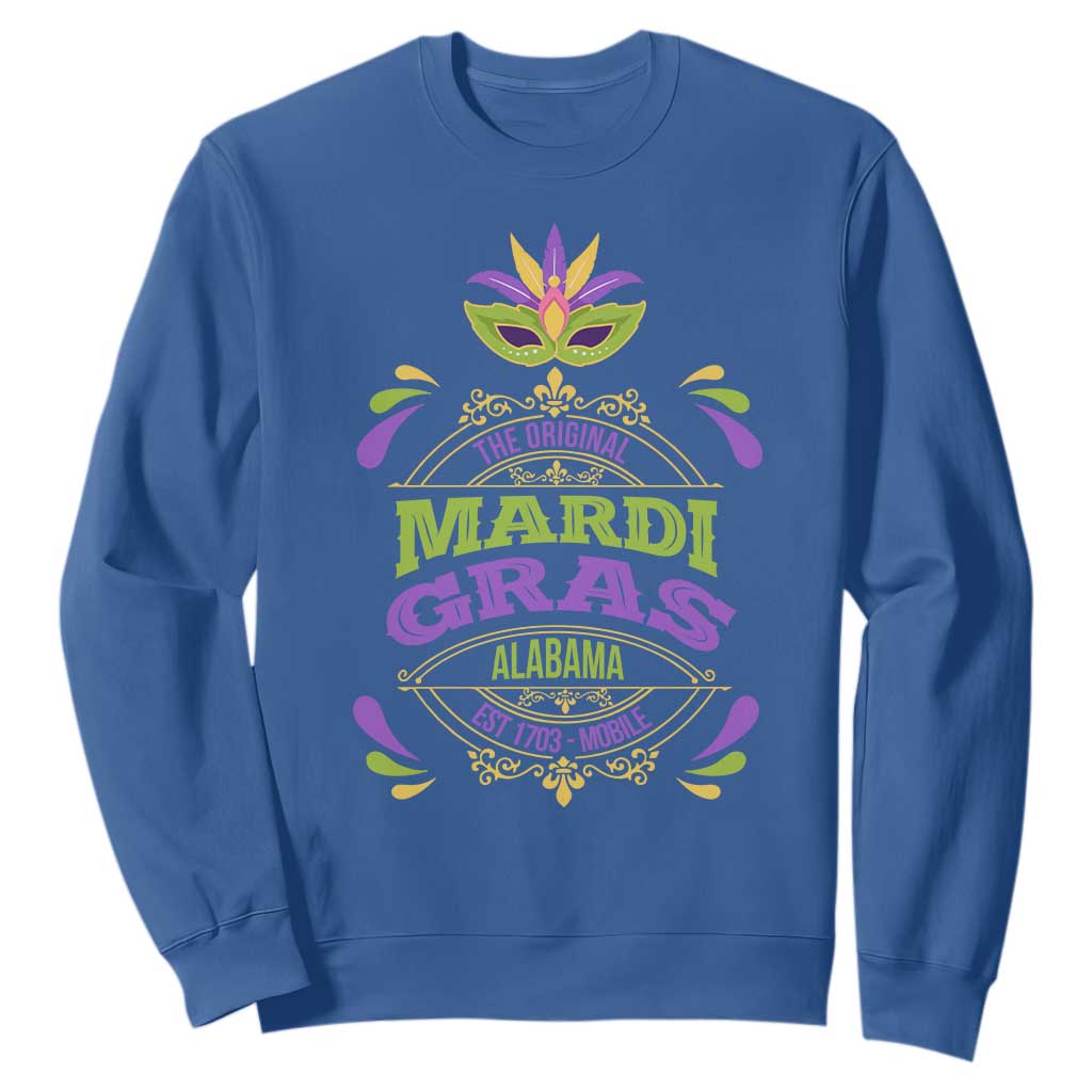 Funny The Original Mardi Gras Mobile Alabama Est 1703 Sweatshirt TS11 Royal Blue Print Your Wear