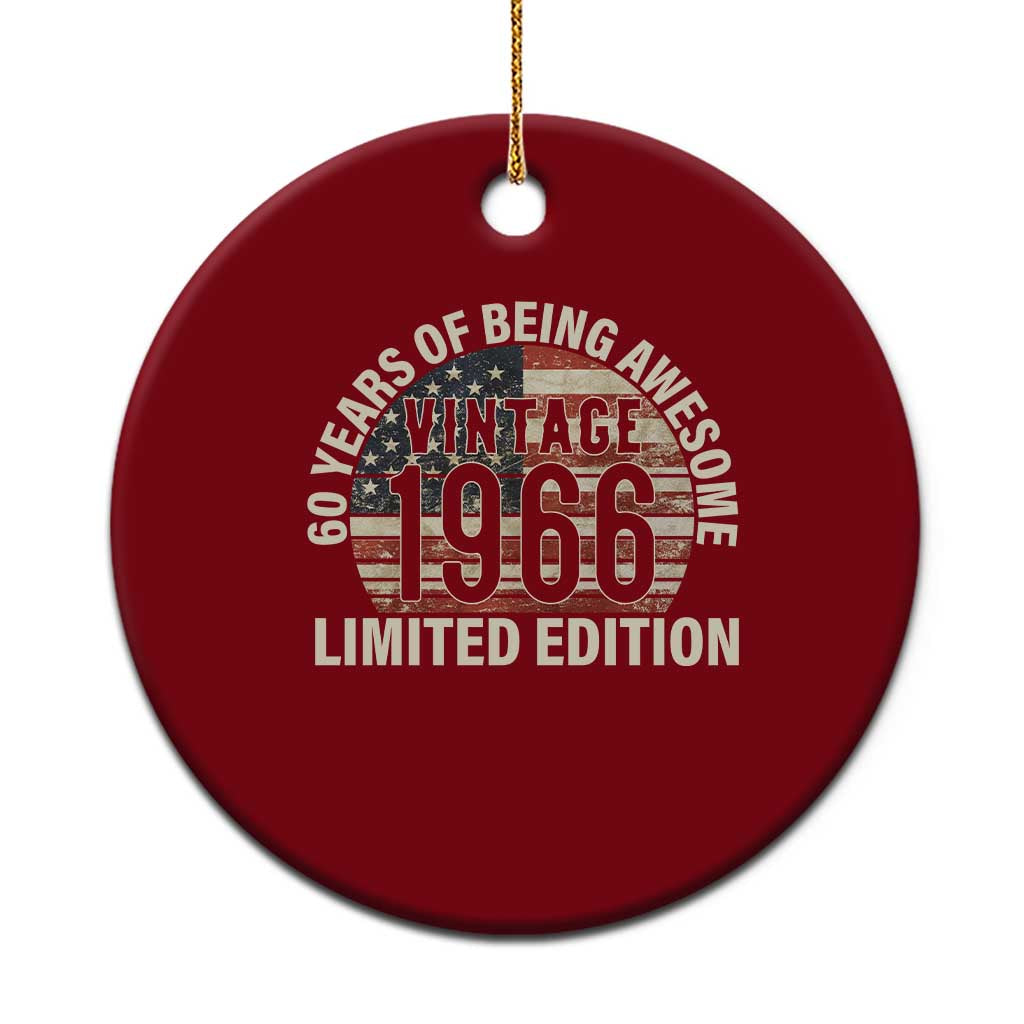 60th Birthday Ceramic Ornament Vintage 1966 Limited Edition 60 Years Of Being Awesome American Flag TS11 1pc Red Print Your Wear