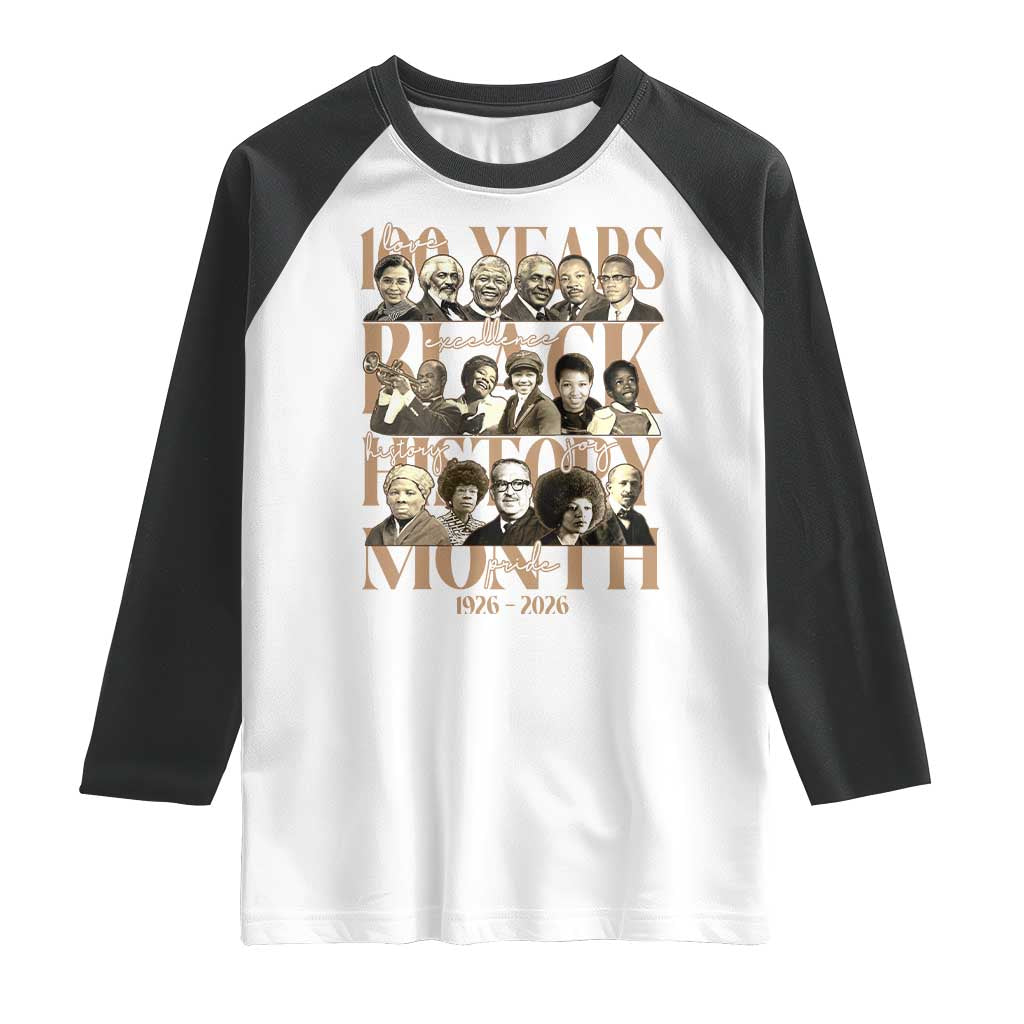 100 Years Of Black History Month Raglan Shirt African American Historical Figures TS11 White Black Print Your Wear
