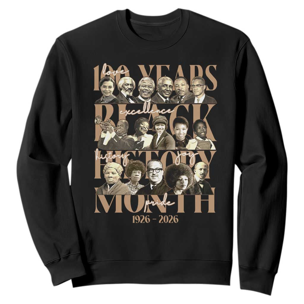 100 Years Of Black History Month Sweatshirt African American Historical Figures TS11 Black Print Your Wear