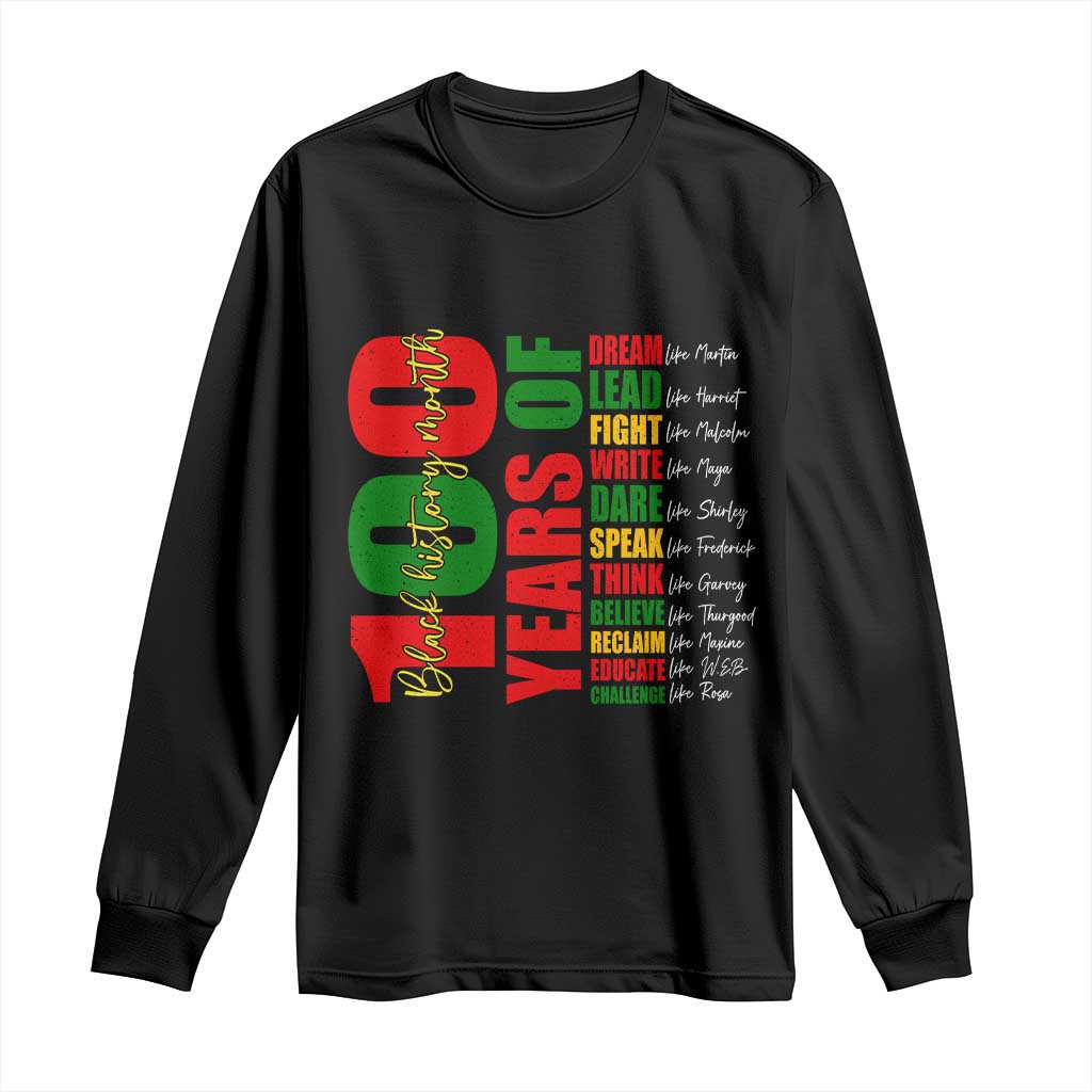 100 Years Of Black History Long Sleeve Shirt African American Historical Figures African American Teacher TS11 Black Print Your Wear