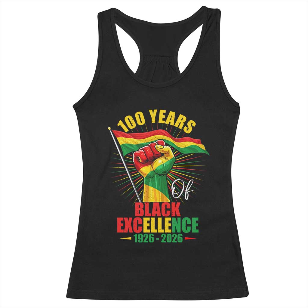 100 Years Of Black Excellence Racerback Tank Top Centennial Black History Month TS11 Black Print Your Wear