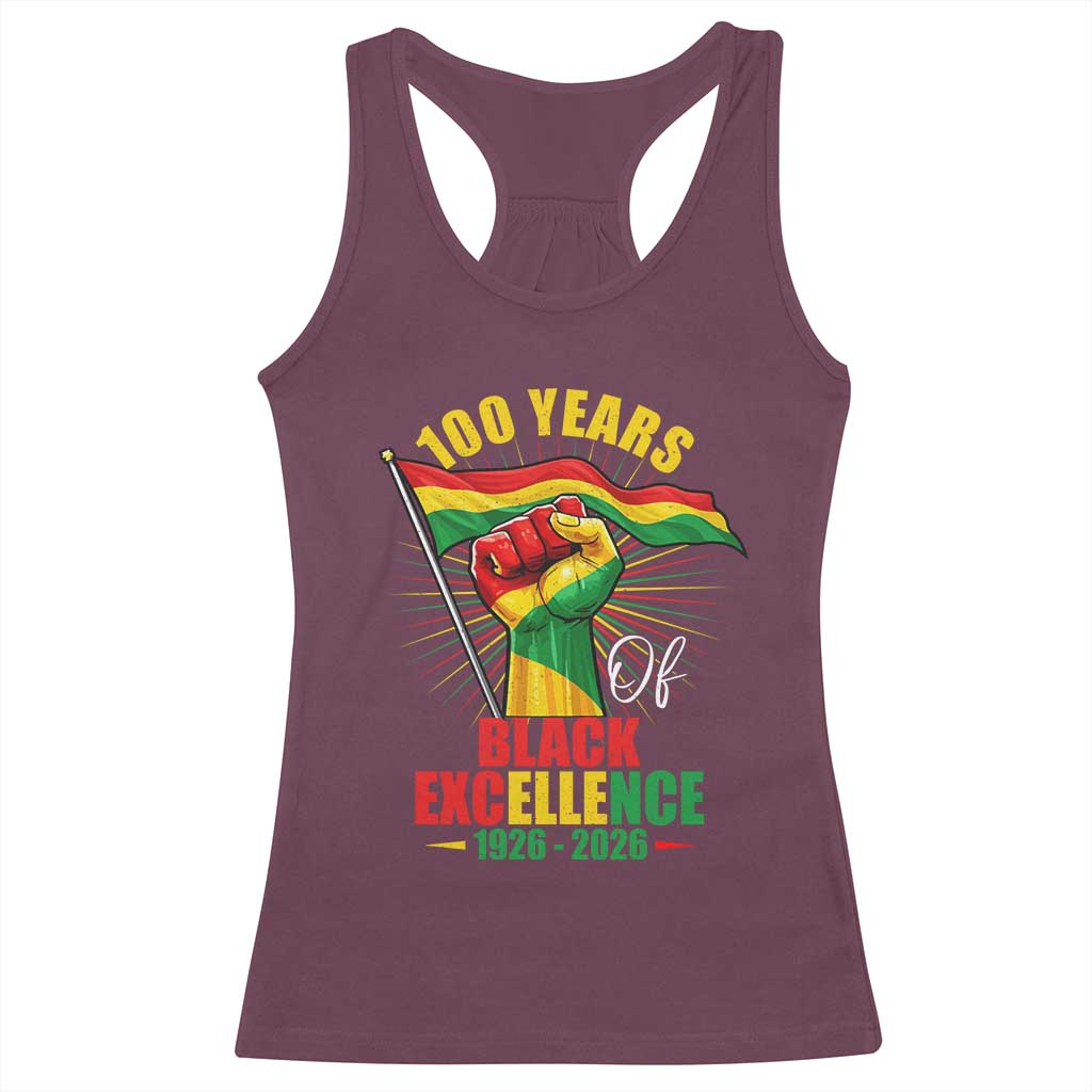 100 Years Of Black Excellence Racerback Tank Top Centennial Black History Month TS11 Maroon Print Your Wear