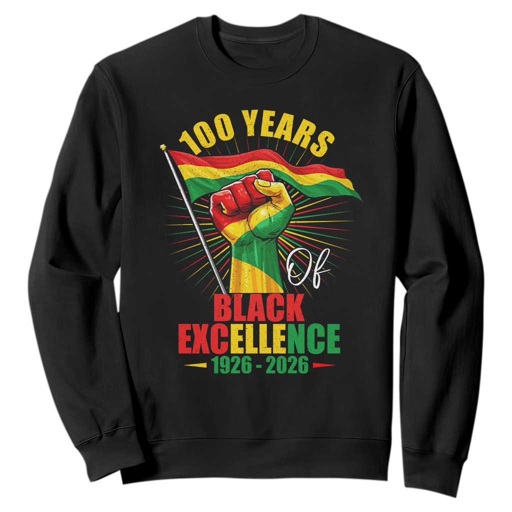 100 Years Of Black Excellence Sweatshirt Centennial Black History Month TS11 Black Print Your Wear