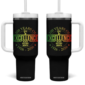 100 Years Of Excellence Black History Month 1926 2026 Tumbler With Handle TS11 One Size: 40 oz Black Print Your Wear