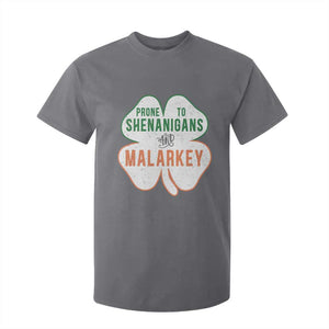 Prone to Shenanigans and Malarkey T Shirt For Kid Funny St Patricks Day Shamrock TS11 Charcoal Print Your Wear
