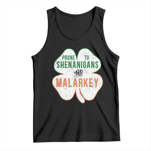 Prone to Shenanigans and Malarkey Tank Top Funny St Patricks Day Shamrock TS11 Black Print Your Wear