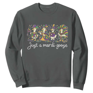 Goose Mardi Gras Sweatshirt Funny Just A Mardi Goose New Orleans Carnival TS11 Dark Heather Print Your Wear