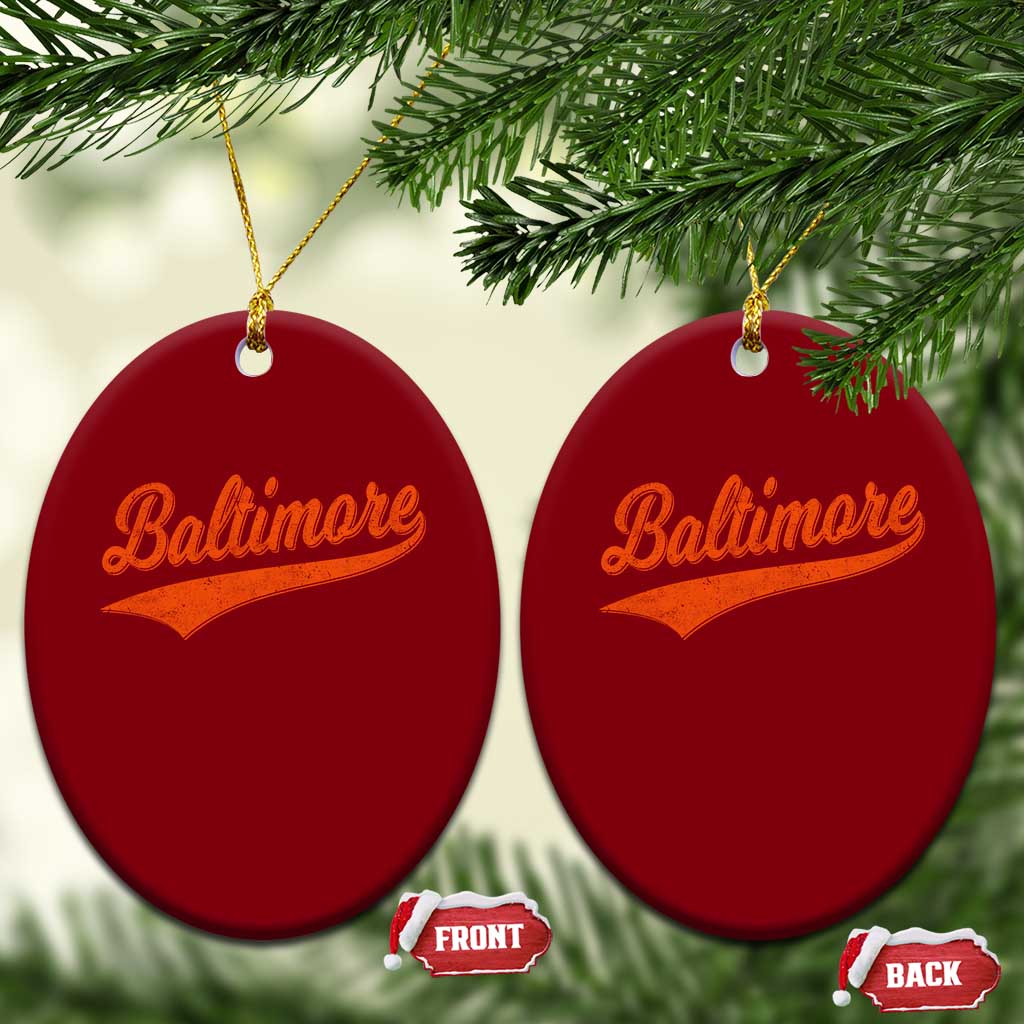 Baltimore Script Retro Baseball Sport Lovers City Pride Ceramic Ornament TS11 Print Your Wear