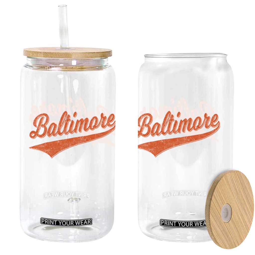 Baltimore Script Retro Baseball Sport Lovers City Pride Glass Can TS11 Print Your Wear