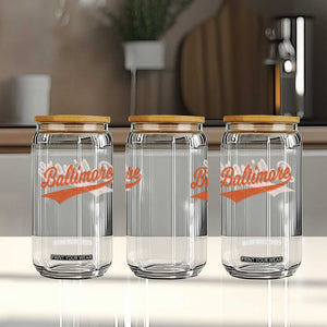 Baltimore Script Retro Baseball Sport Lovers City Pride Glass Can TS11 Print Your Wear