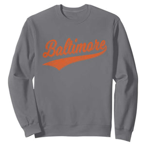 Baltimore Script Retro Baseball Sport Lovers City Pride Sweatshirt TS11 Charcoal Print Your Wear
