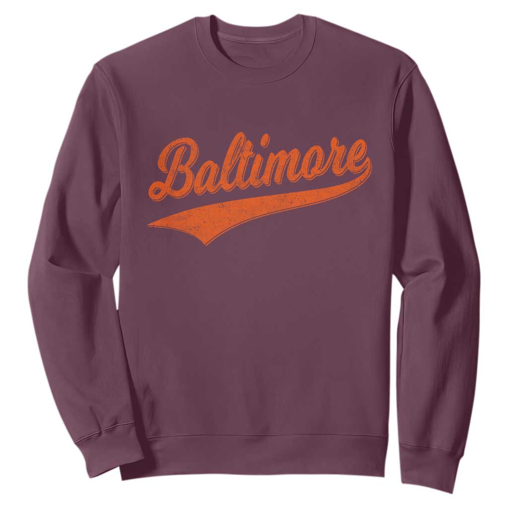 Baltimore Script Retro Baseball Sport Lovers City Pride Sweatshirt TS11 Maroon Print Your Wear