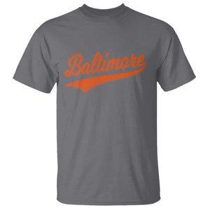 Baltimore Script Retro Baseball Sport Lovers City Pride T Shirt TS11 Charcoal Print Your Wear