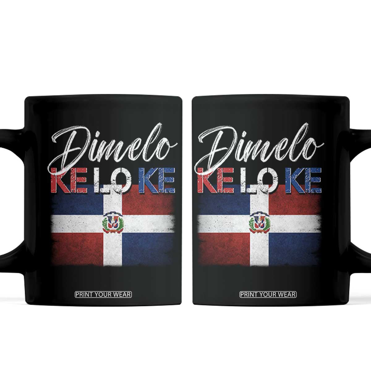 Dimelo Ke Lo Ke Dominican Republic Flag Coffee Mug Caribbean Heritage