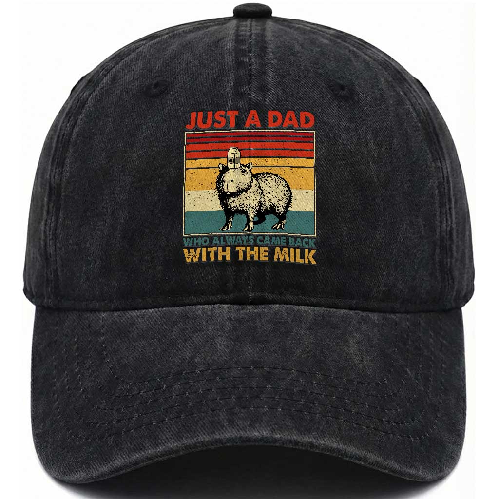 Funny Just A Dad Who Always Came Back With The Milk Washed Cotton Baseball Cap Capybara Father's Day TS11 Print Your Wear
