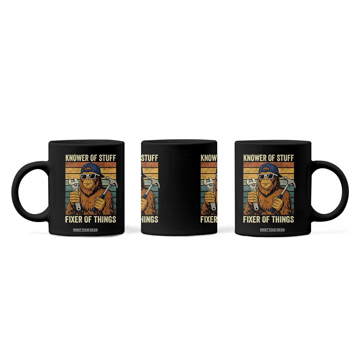 Knower Of Stuff Fixer Of Things Coffee Mug Mechanic Bigfoot Dad TS11 Print Your Wear