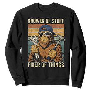 Knower Of Stuff Fixer Of Things Sweatshirt Mechanic Bigfoot Dad TS11 Black Print Your Wear