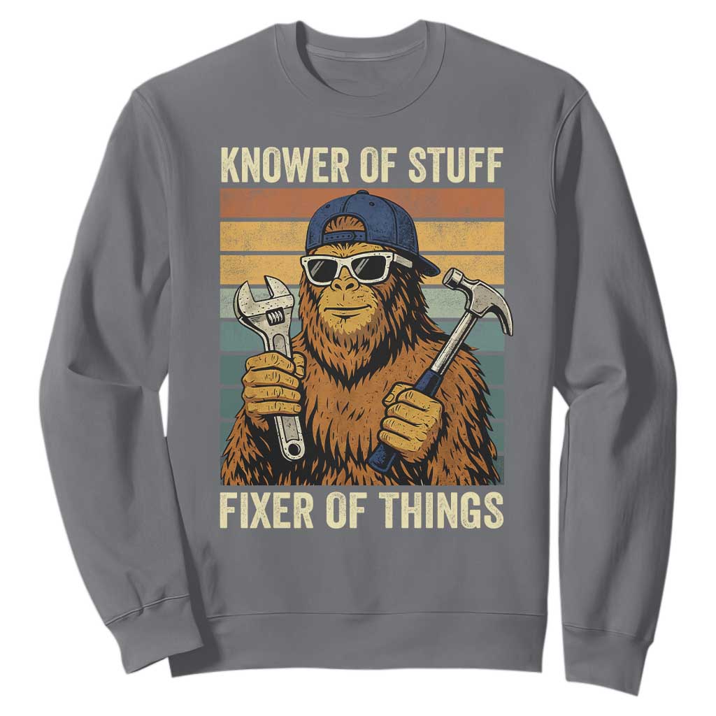 Knower Of Stuff Fixer Of Things Sweatshirt Mechanic Bigfoot Dad TS11 Charcoal Print Your Wear