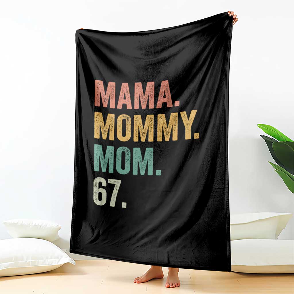 Mama Mommy Mom 67 Throw Blanket Funny Six Seven Mother's Day TS11 Print Your Wear