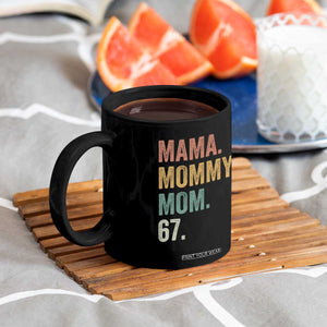 Mama Mommy Mom 67 Coffee Mug Funny Six Seven Mother's Day TS11 Print Your Wear