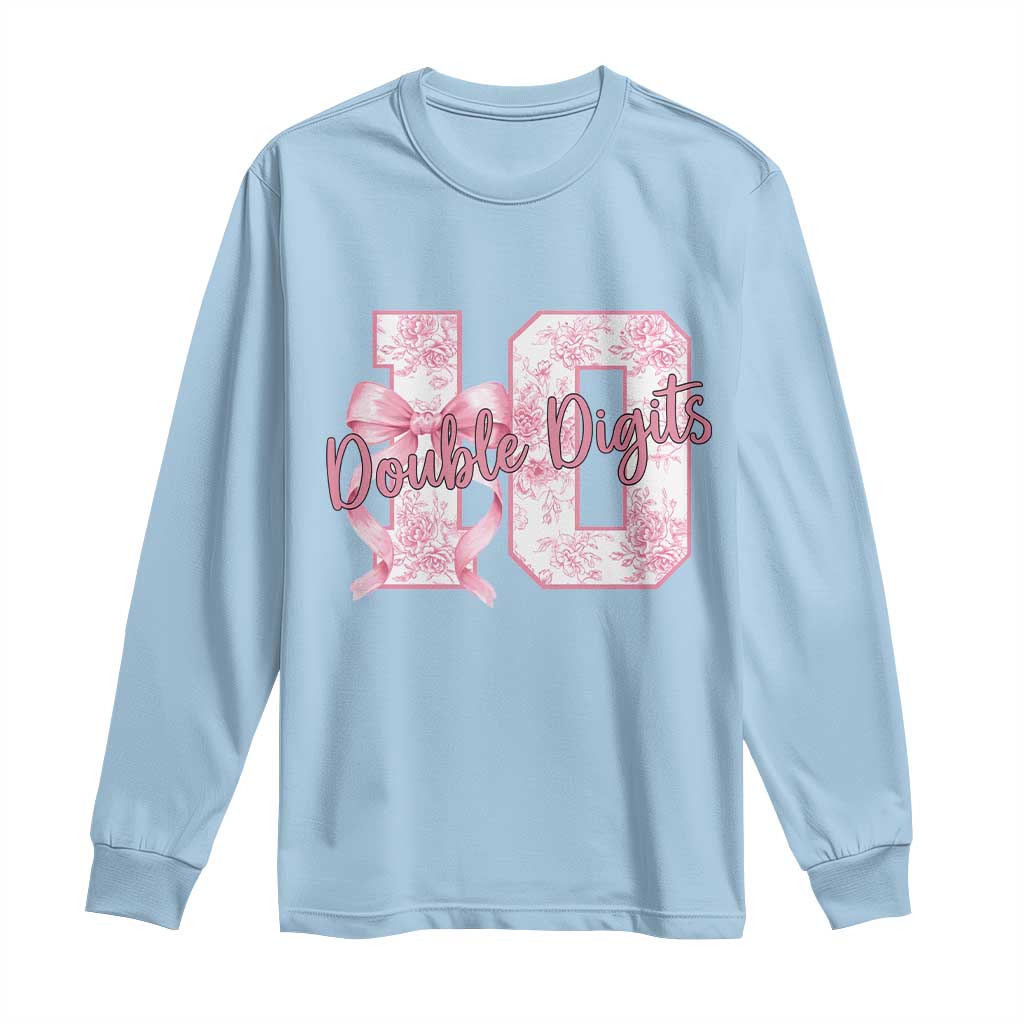 10th Birthday Long Sleeve Shirt Double Digits Pink Coquette Bow 10 Year Old Aesthetic TS11 Light Blue Print Your Wear