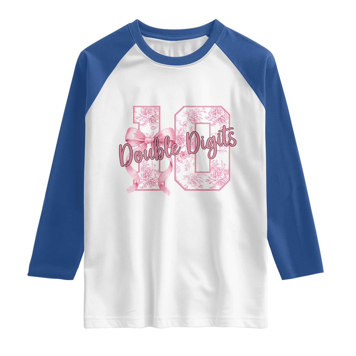 10th Birthday Raglan Shirt Double Digits Pink Coquette Bow 10 Year Old Aesthetic TS11 White Royal Print Your Wear