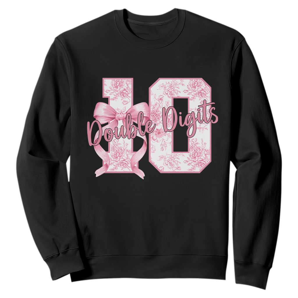10th Birthday Sweatshirt Double Digits Pink Coquette Bow 10 Year Old Aesthetic TS11 Black Print Your Wear