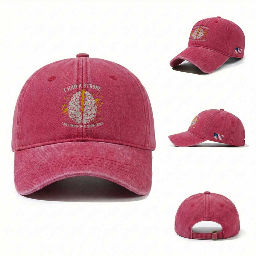 I Had A Stroke I Am Allowed To Do Weird Things Washed Cotton Baseball Cap Stroke Survivors TS11 Washed Cap Universal Fit Red Print Your Wear