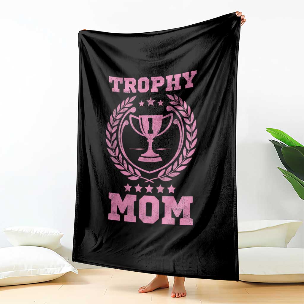 Trophy Mom Throw Blanket Number One Mama Funny Mother's Day TS11 Print Your Wear