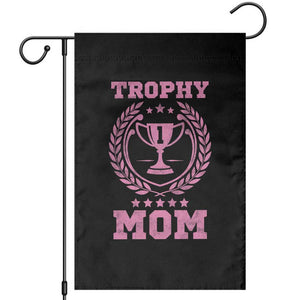Trophy Mom Garden Flag Number One Mama Funny Mother's Day TS11 Black Print Your Wear