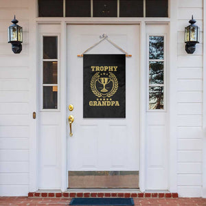 Trophy Grandpa Garden Flag Funny Number One Grandfather TS11 Print Your Wear