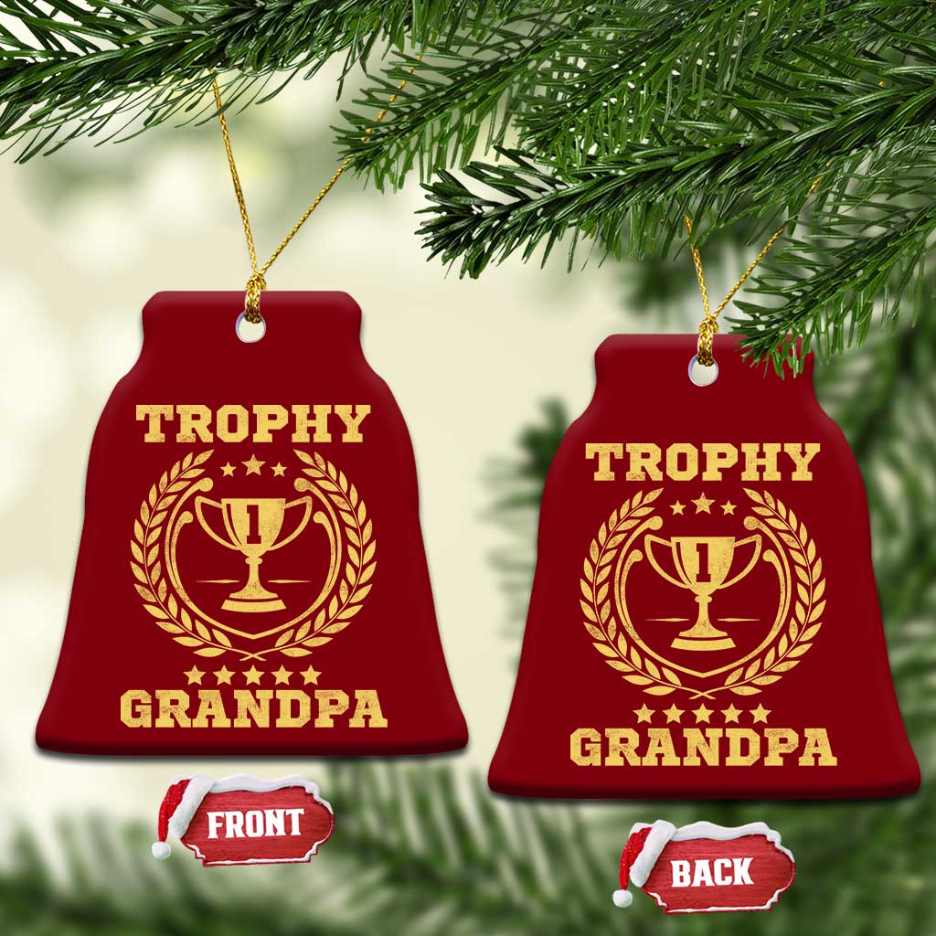 Trophy Grandpa Ceramic Ornament Funny Number One Grandfather TS11 Print Your Wear