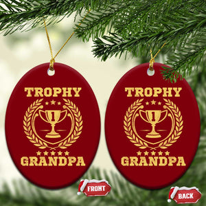 Trophy Grandpa Ceramic Ornament Funny Number One Grandfather TS11 Print Your Wear