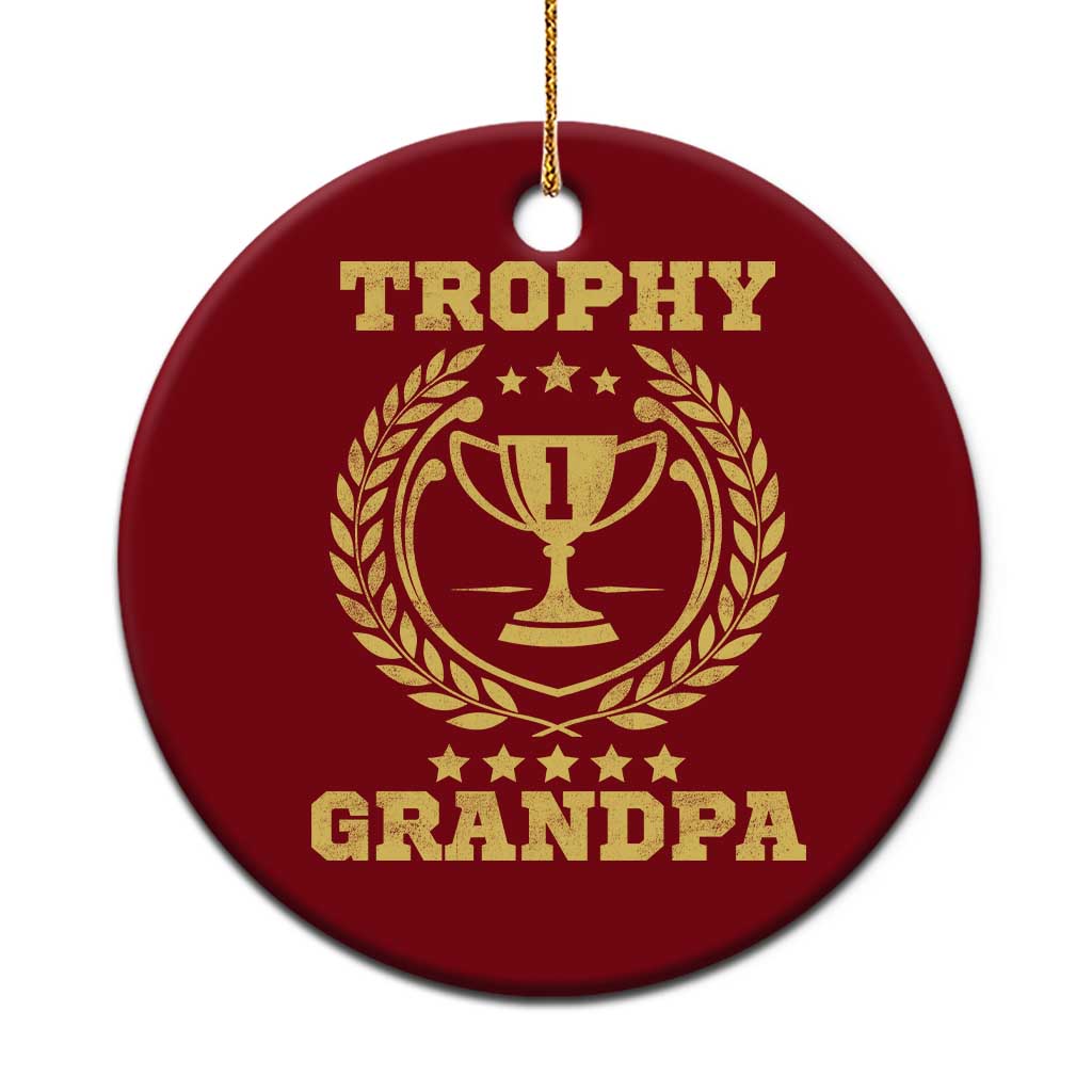 Trophy Grandpa Ceramic Ornament Funny Number One Grandfather TS11 1pc Red Print Your Wear