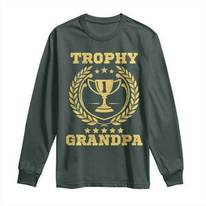 Trophy Grandpa Long Sleeve Shirt Funny Number One Grandfather TS11 Dark Forest Green Print Your Wear