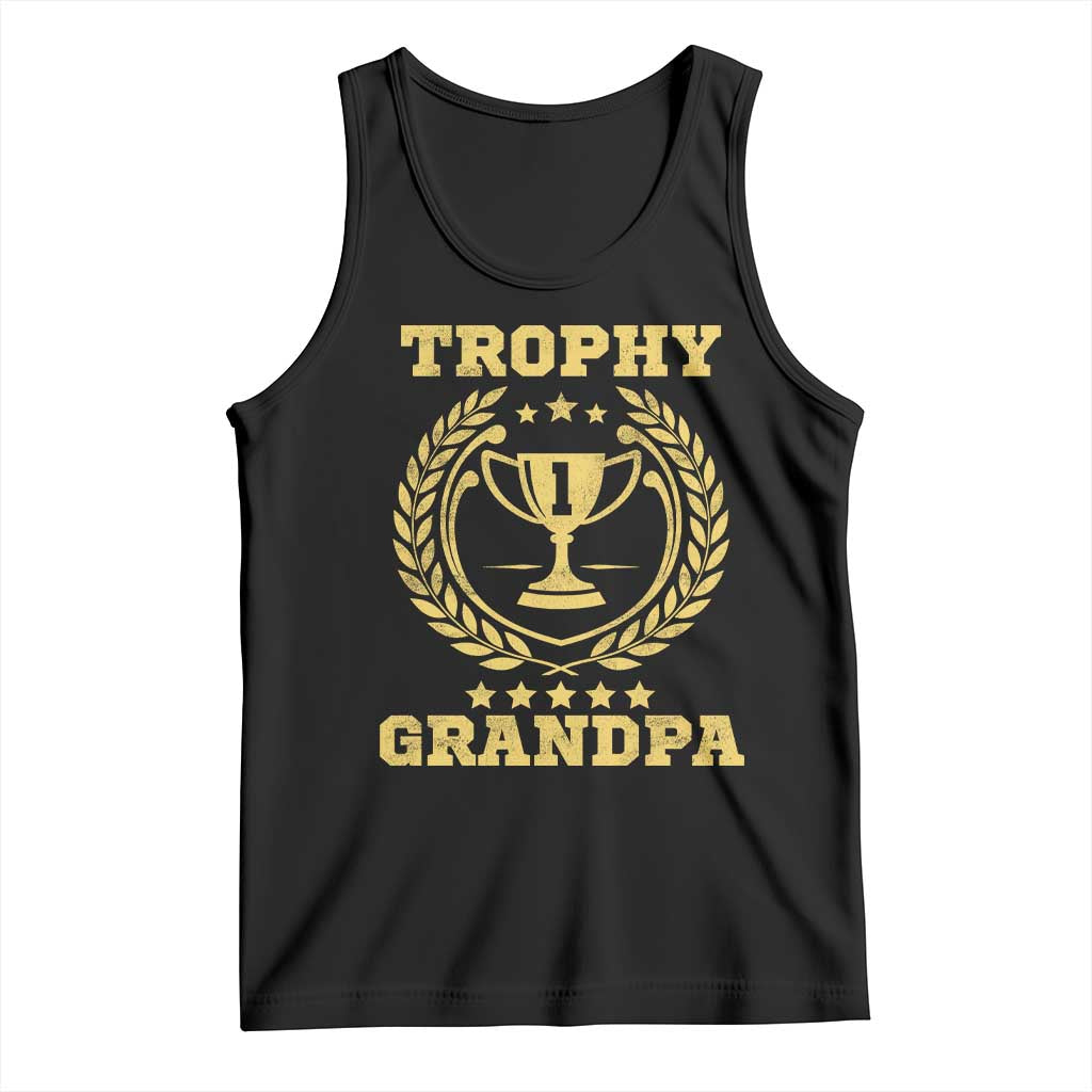 Trophy Grandpa Tank Top Funny Number One Grandfather TS11 Black Print Your Wear