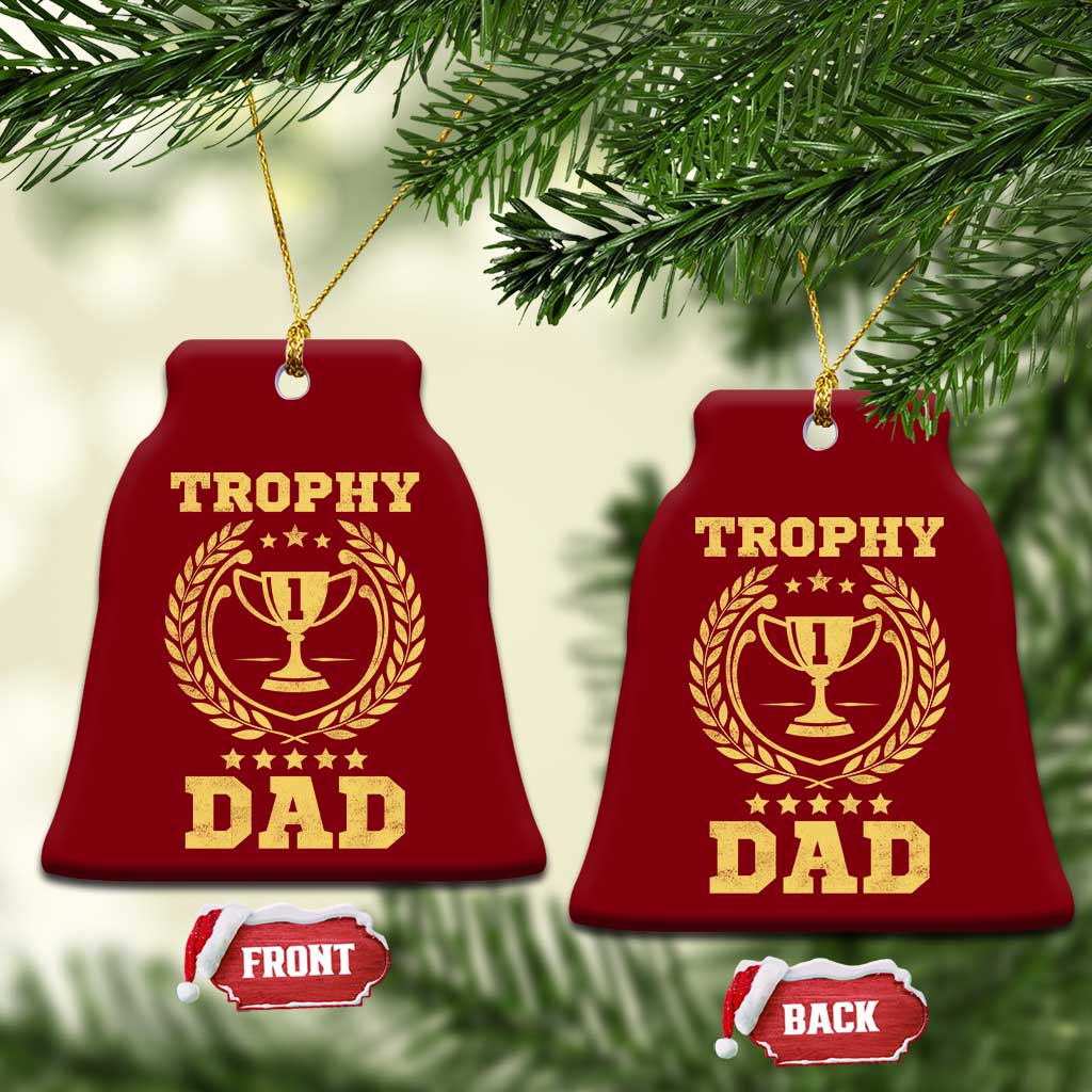 Trophy Dad Ceramic Ornament Number One Daddy Funny Dad Joke TS11 Print Your Wear