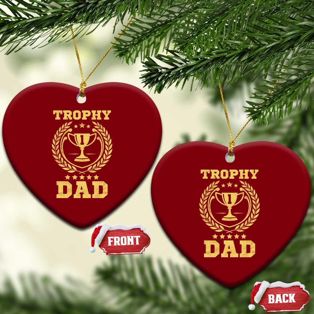 Trophy Dad Ceramic Ornament Number One Daddy Funny Dad Joke TS11 Print Your Wear