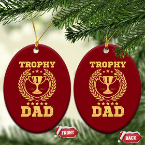 Trophy Dad Ceramic Ornament Number One Daddy Funny Dad Joke TS11 Print Your Wear